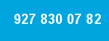 927 830 07 82 927 830 07 82